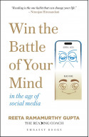 Win the Battle of  Your Mind: In the age of social media