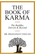 The Book Of Karma:The Buddha, Darwin & Beyond