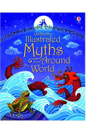 ILLUSTRATED MYTHS FROM AROUND THE WORLD