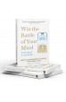 Win the Battle of  Your Mind: In the age of social media