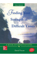 Finding Your Strength In Difficult Times  