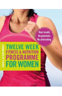 Twelve Week Fitness and Nutrition Programme For Women