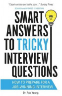 Smart Answers To Tricky Interview Questions