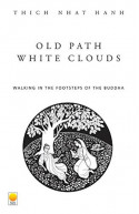 Old Path White Clouds