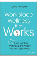 Workplace Wellness that Works