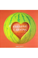 Creative Carving of Fruits and Vegetables
