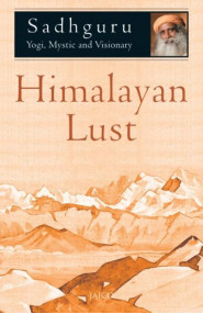 Himalayan Lust