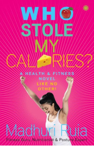Who Stole My Calories?