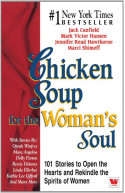 Chi Soup For The Woman's Soul: 101 Stories To Open The H