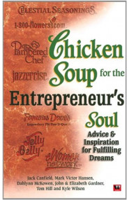 Chi Soup For The Entrepreneurs Soul: Advic