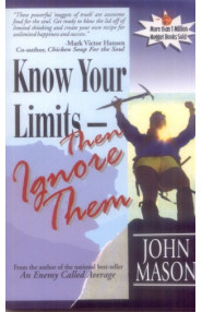 Know Your Limits  Then Ignore Them