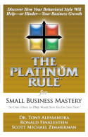 The Platinum Rule For Small Business Mastery