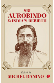 Sri Aurobindo and India
