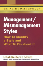 Management / Mismanagement Styles