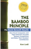The Bamboo Principle