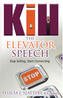 Kill The Elevator Speech