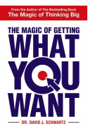 The Magic Of Getting What You Want 