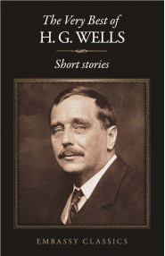 The Very Best Of H.G Wells