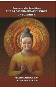 The 84,000 Dhammakkhandha of Buddhism