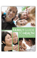Family Guide To Health: Visualize, Heal, Prevent