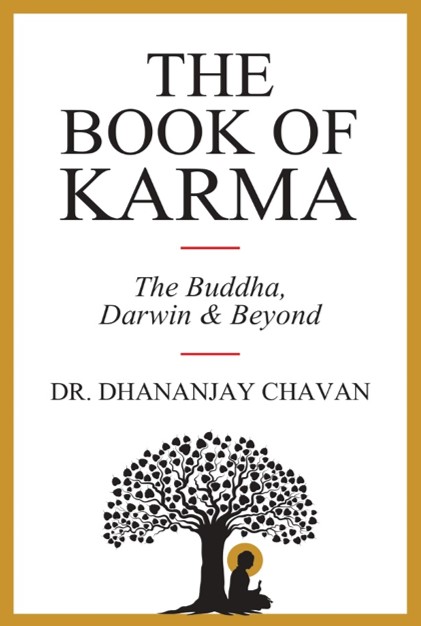The Book Of Karma:The Buddha, Darwin & Beyond