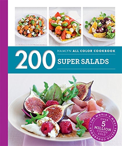 200 Super Salads (Hamlyn All Color)