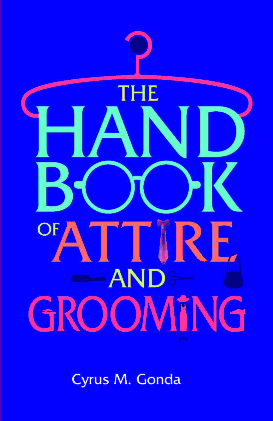 Handbook of Attire & Grooming