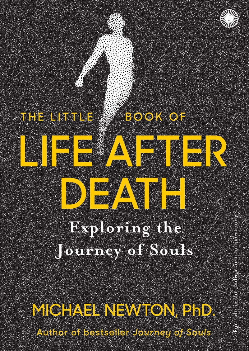 The Little Book Of Life After Death - 